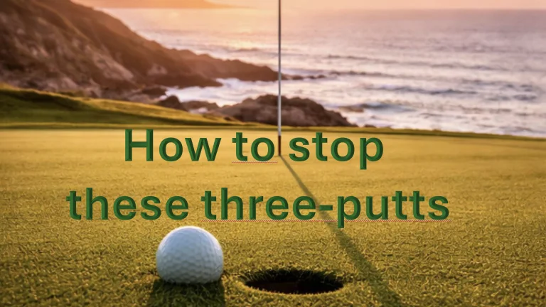How to stop three putts